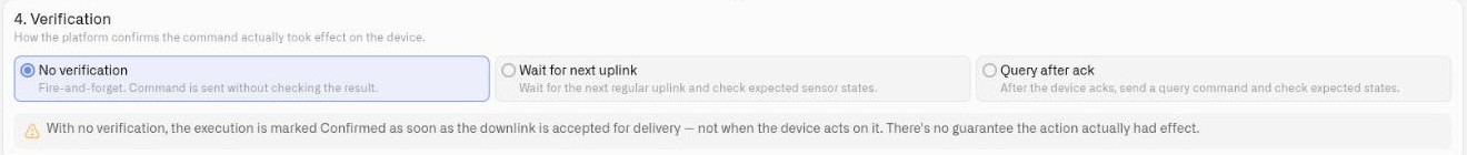 The Verification section with No verification, Wait for next uplink, and Query after ack options